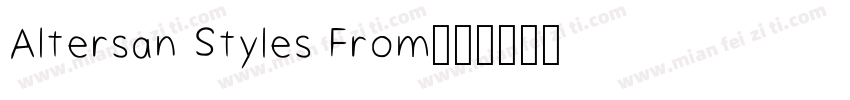 Altersan Styles From字体转换